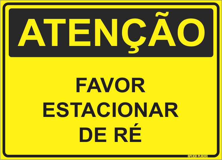 Placa Sinaliza O Aten O Favor Estacionar R Aplica Placas