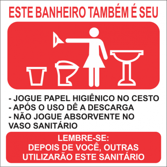 Placa Aviso - Não Jogue Papel no Vaso Sanitário - Iplacas Sinalização